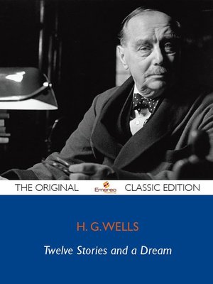 cover image of Twelve Stories and a Dream - The Original Classic Edition